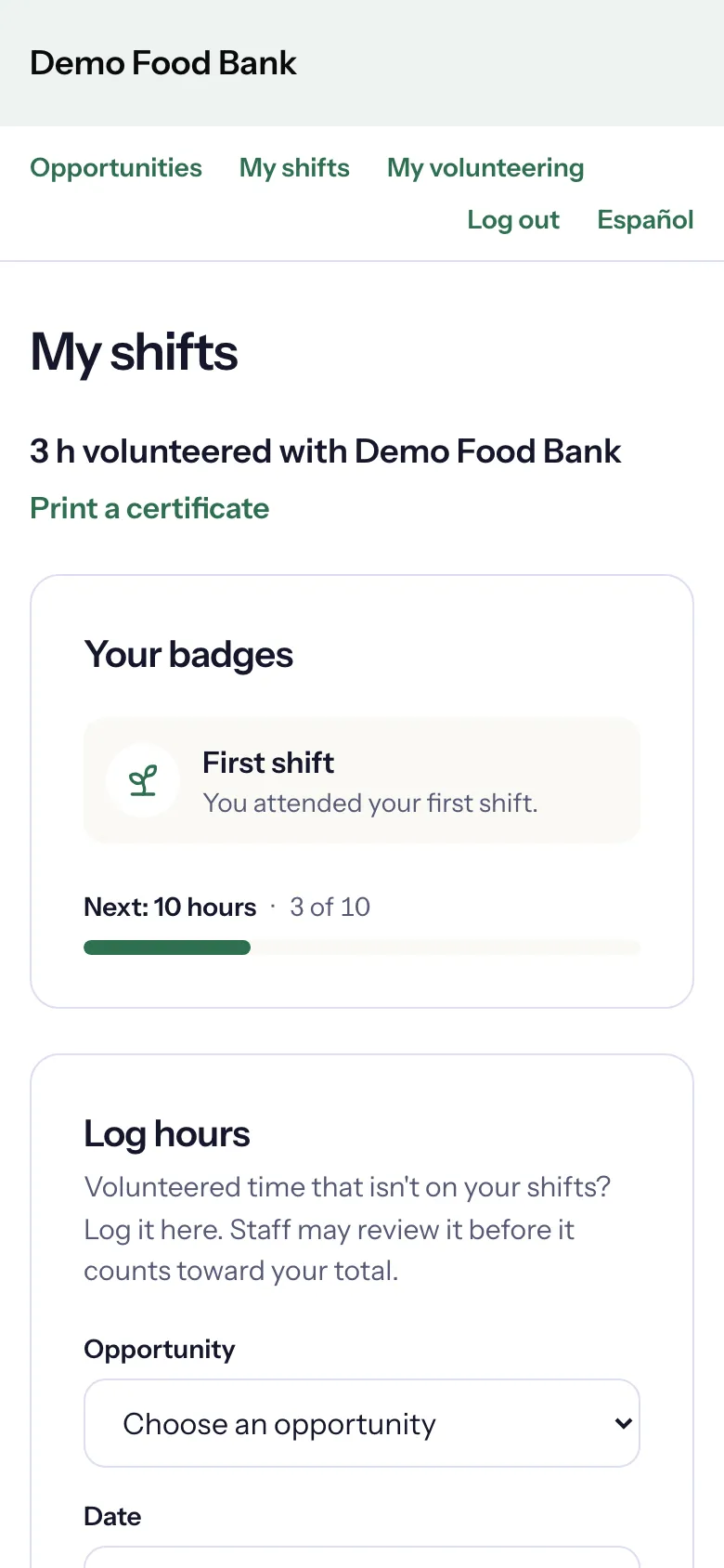 My shifts on a phone: 3 h volunteered with Demo Food Bank, Print a certificate, Your badges with the next one at 3 of 10, then Log hours